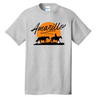 Amarillo By Morning, Country Music, Western Tall T-Shirt