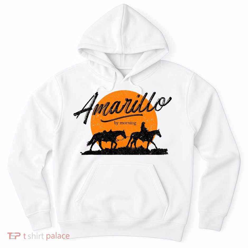 Amarillo By Morning, Country Music, Western Hoodie