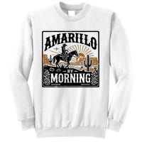 Amarillo By Morning Sweatshirt