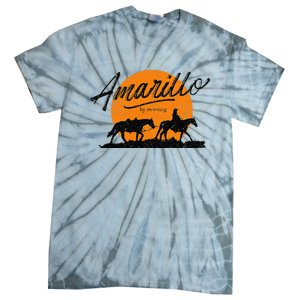 Amarillo By Morning Country Music Western Tie-Dye T-Shirt