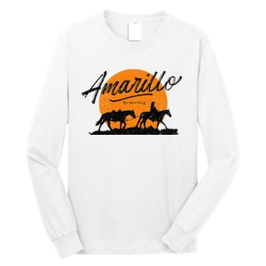 Amarillo By Morning Country Music Western Long Sleeve Shirt