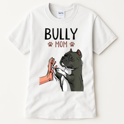 American Bully Mom Cute Dog Mama Funny Women TShirt Tall T-Shirt