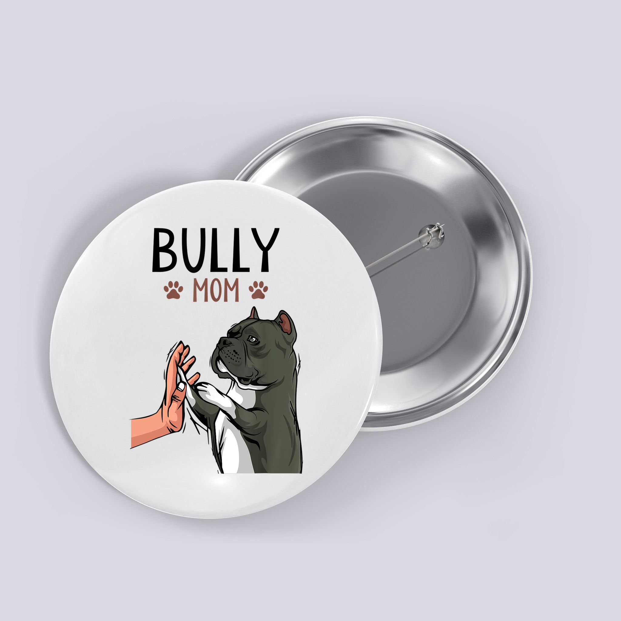 American Bully Mom Cute Dog Mama Funny Women TShirt Button