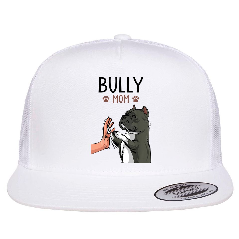 American Bully Mom Cute Dog Mama Funny Women TShirt Flat Bill Trucker Hat