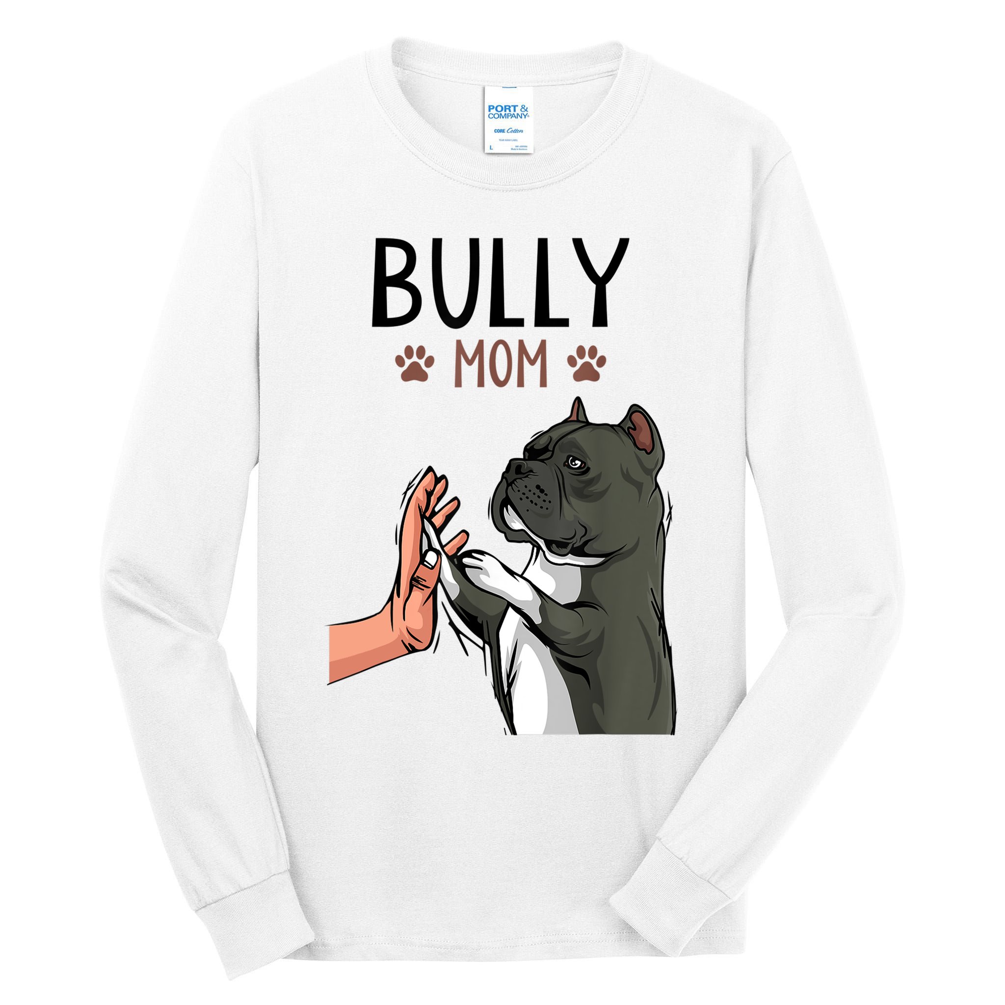 American Bully Mom Cute Dog Mama Funny Women TShirt Tall Long Sleeve T-Shirt