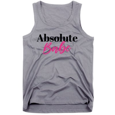 Absolute Babe Meaningful Gift Tank Top