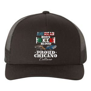 American Born Mexican Blood Proud Chicano Culture Lowriders Yupoong Adult 5-Panel Trucker Hat