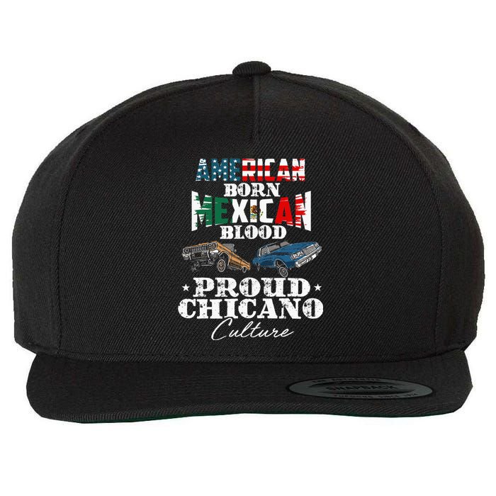 American Born Mexican Blood Proud Chicano Culture Lowriders Wool Snapback Cap