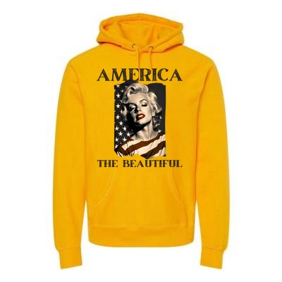 America Beautiful Marilyn My Sister Marilyn American Flag Gift Premium Hoodie