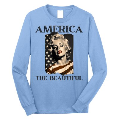 America Beautiful Marilyn My Sister Marilyn American Flag Gift Long Sleeve Shirt