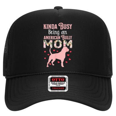 American Bully Mom Shirt Pitty Pitties Bulldog Mama Gift High Crown Mesh Back Trucker Hat