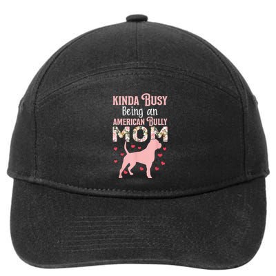 American Bully Mom Shirt Pitty Pitties Bulldog Mama Gift 7-Panel Snapback Hat