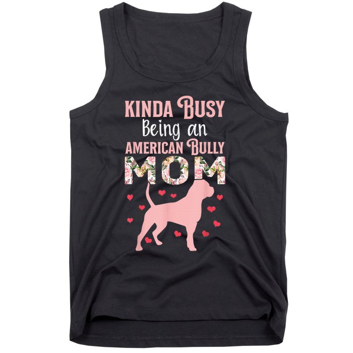 American Bully Mom Shirt Pitty Pitties Bulldog Mama Gift Tank Top