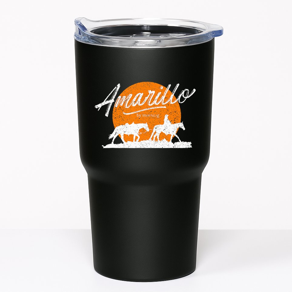 Amarillo By Morning Country Music Western Tumbler