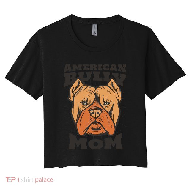 American Bully Mom Crop Top