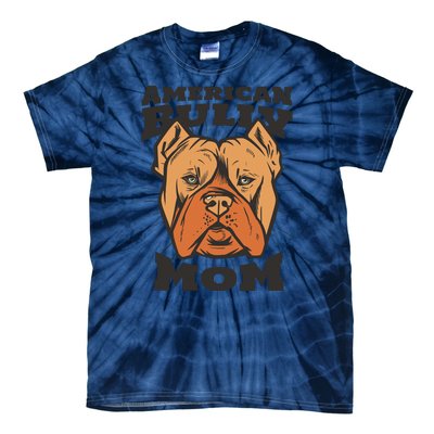 American Bully Mom Tie-Dye T-Shirt