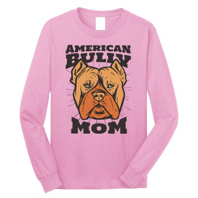 American Bully Mom Long Sleeve Shirt