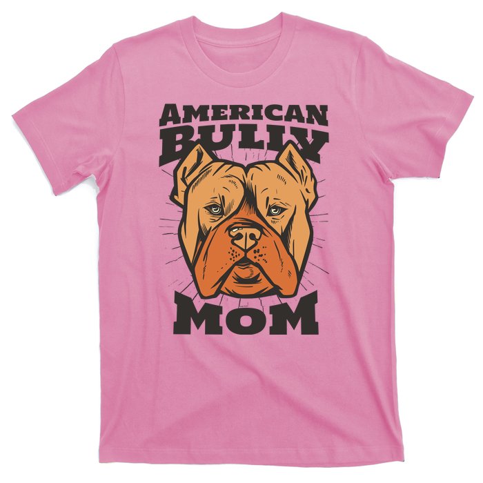 American Bully Mom T-Shirt