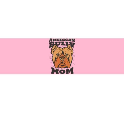 American Bully Mom Bumper Sticker