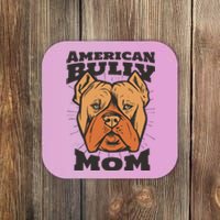 American Bully Mom Coaster