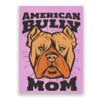 American Bully Mom Poster