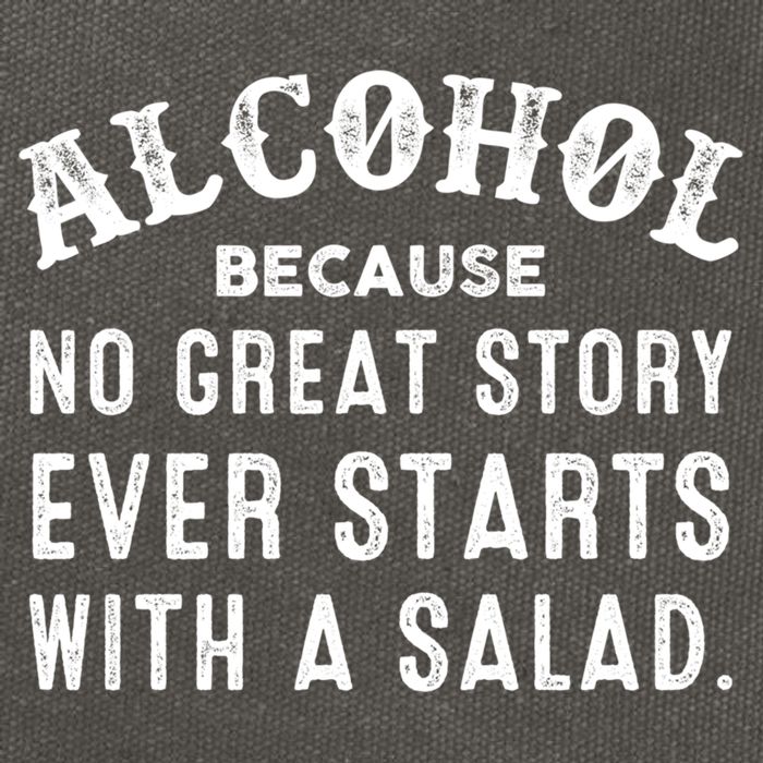 Alcohol Because No Great Story Ever Starts With A Salad Gift Cotton Canvas Backpack