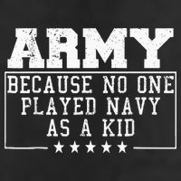 Army Because No One Played Navy As A Kid Funny Army Says Cool Comfort Performance Bucket Hat
