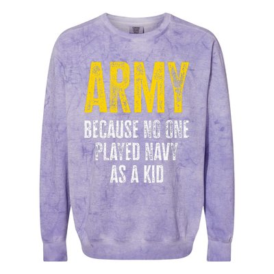 Army Because No One Played Colorblast Crewneck Sweatshirt