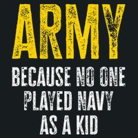 Army Because No One Played Hoodie