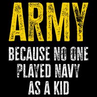 Army Because No One Played 7-Panel Snapback Hat