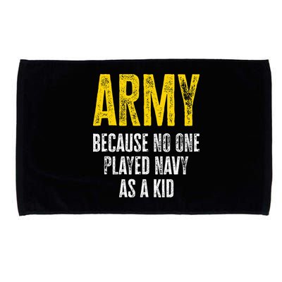Army Because No One Played Microfiber Hand Towel