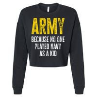 Army Because No One Played Cropped Pullover Crew