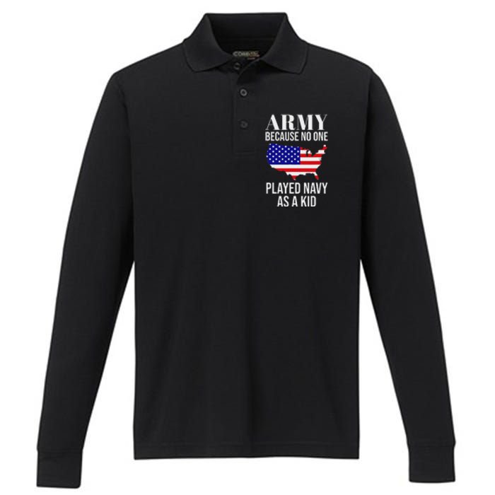 Army Because No One Played As A Funny Army Says Performance Long Sleeve Polo