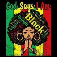 Awesome Black Natural Juneteenth God Says I Am Costume Bucket Hat