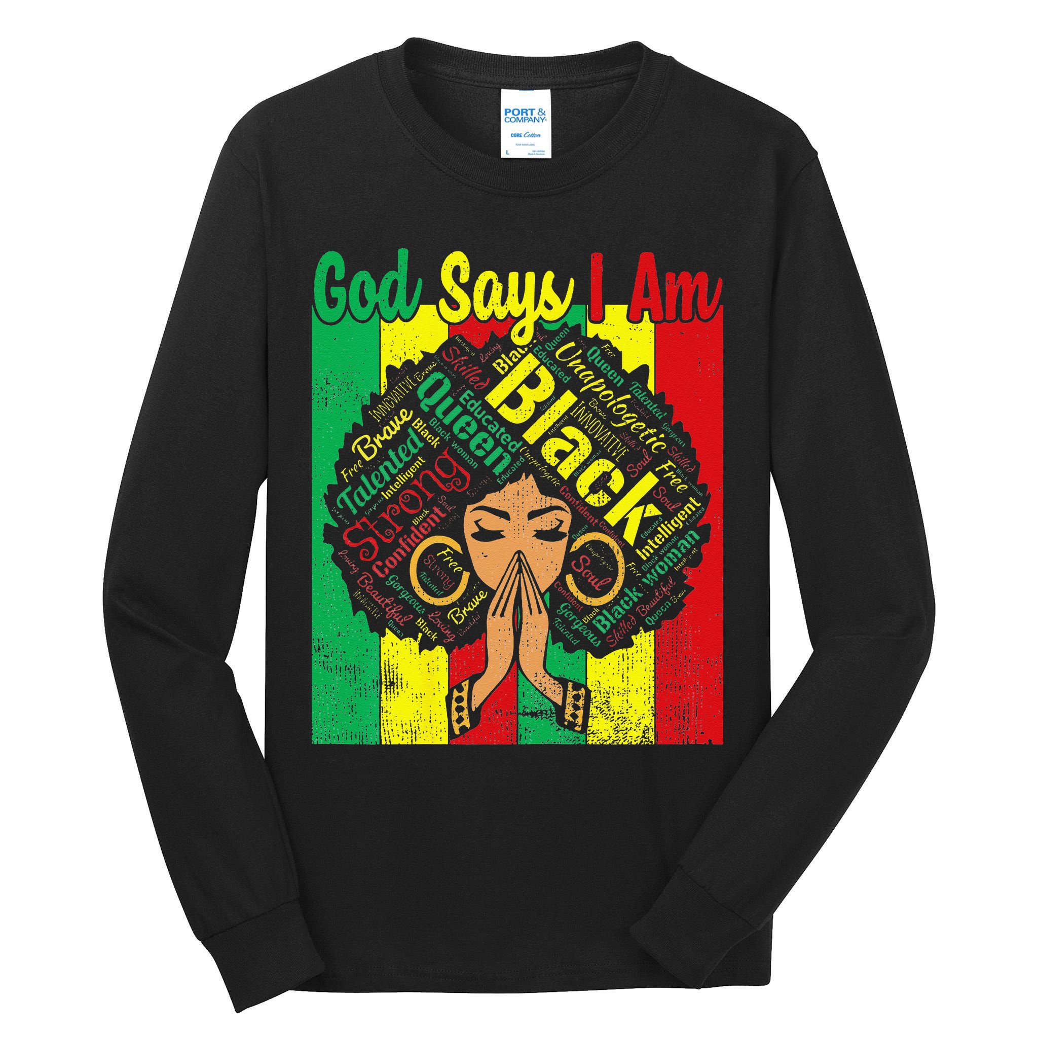 Awesome Black Natural Juneteenth God Says I Am Costume Tall Long Sleeve T-Shirt
