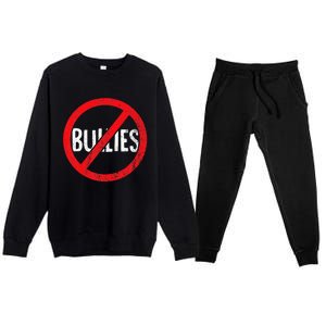 Anti Bullying No Bullies S School Principal Teacher Premium Crewneck Sweatsuit Set