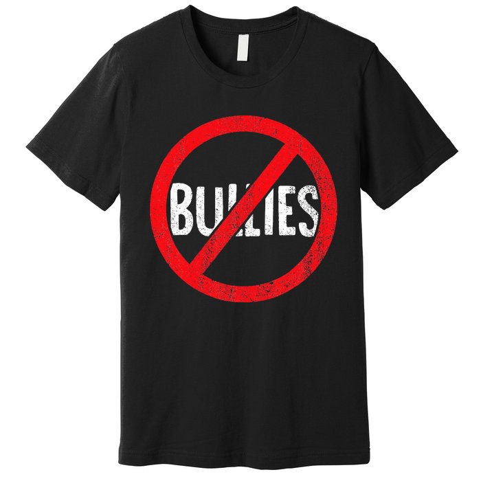 Anti Bullying No Bullies S School Principal Teacher Premium T-Shirt