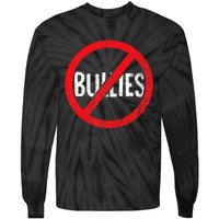 Anti Bullying No Bullies S School Principal Teacher Tie-Dye Long Sleeve Shirt