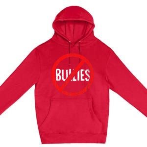 Anti Bullying No Bullies S School Principal Teacher Premium Pullover Hoodie