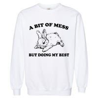 A Bit Of A Mess But Doing My Best Retro Funny Rabbit Garment-Dyed Sweatshirt