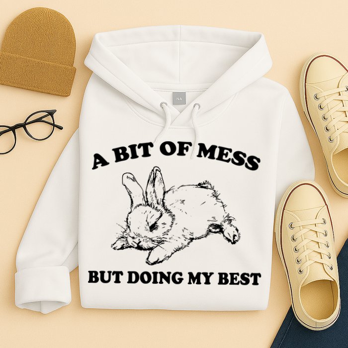 A Bit Of A Mess But Doing My Best Retro Funny Rabbit Hoodie