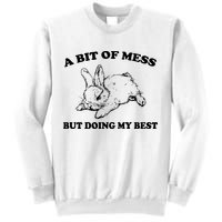 A Bit Of A Mess But Doing My Best Retro Funny Rabbit Sweatshirt