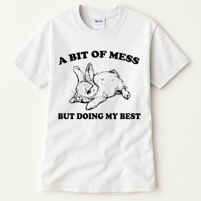 A Bit Of A Mess But Doing My Best Retro Funny Rabbit Tall T-Shirt