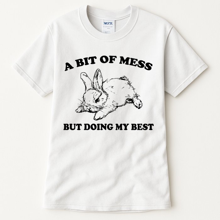 A Bit Of A Mess But Doing My Best Retro Funny Rabbit Tall T-Shirt