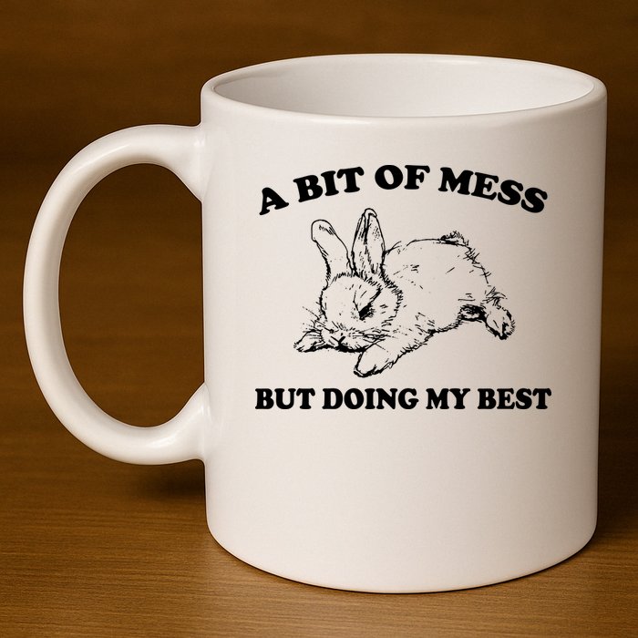 A Bit Of A Mess But Doing My Best Retro Funny Rabbit 11oz C Handle Ceramic Mug