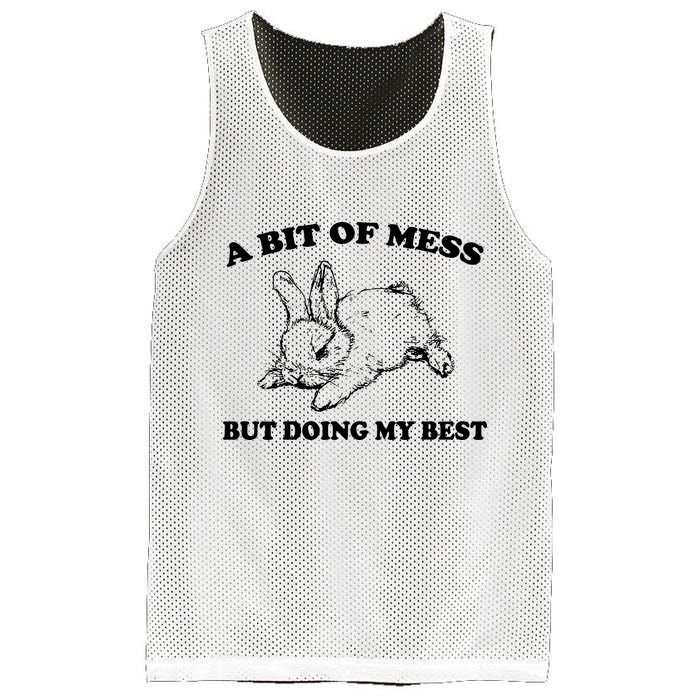 A Bit Of A Mess But Doing My Best Retro Funny Rabbit Mesh Reversible Basketball Jersey Tank