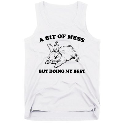 A Bit Of A Mess But Doing My Best Retro Funny Rabbit Tank Top