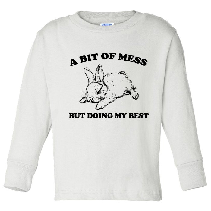 A Bit Of A Mess But Doing My Best Retro Funny Rabbit Toddler Long Sleeve Shirt