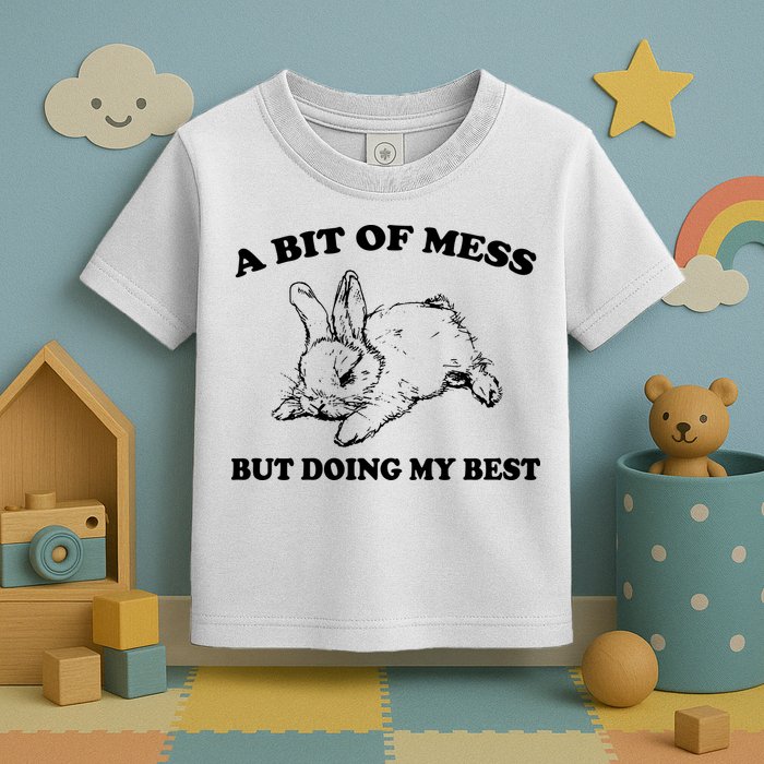 A Bit Of A Mess But Doing My Best Retro Funny Rabbit Toddler T-Shirt
