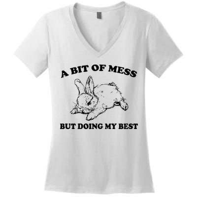 A Bit Of A Mess But Doing My Best Retro Funny Rabbit Women's V-Neck T-Shirt